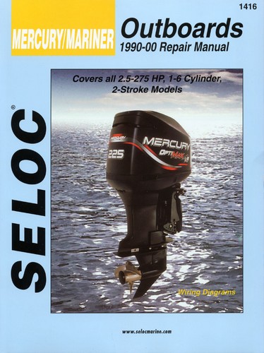 Repair Manual, Mercury, Mariner Outboards 90-00 2.5-275 HP