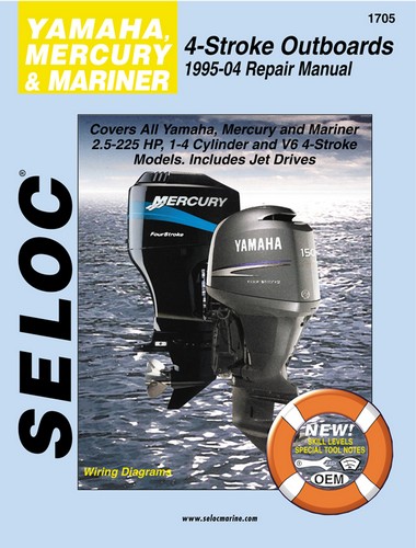 Seloc Service Repair Manual Book Yamaha Outboard 95-04 2.5-225HP 4 Stroke